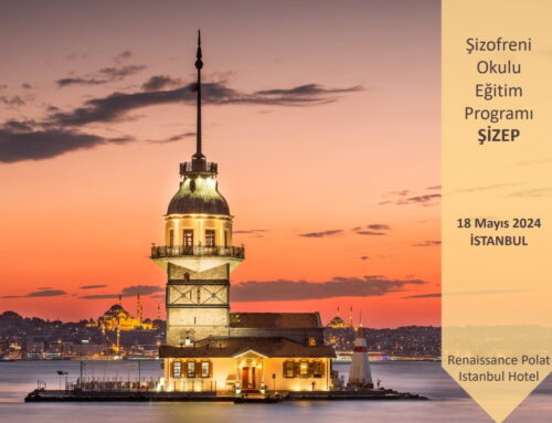Şizofreni Okulu Eğitim Programı (ŞİZEP),18 Mayıs 2024, İstanbul